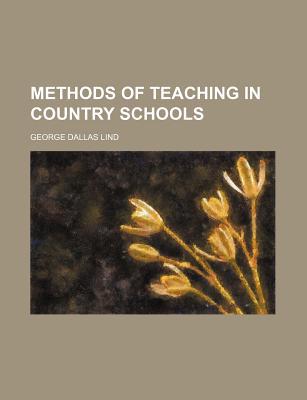 Methods of Teaching in Country Schools magazine reviews