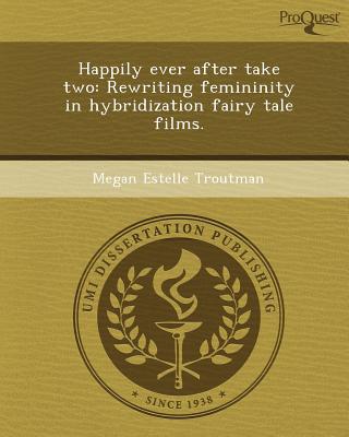 Happily Ever After Take Two magazine reviews