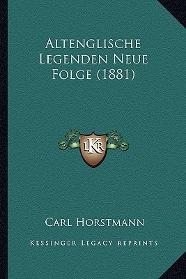 Altenglische Legenden Neue Folge (1881) magazine reviews