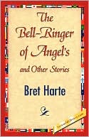 The Bell-Ringer of Angel's and Other Stories magazine reviews
