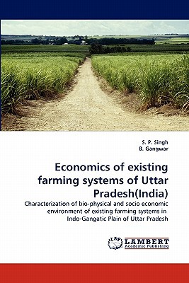 Economics of Existing Farming Systems of Uttar Pradesh magazine reviews