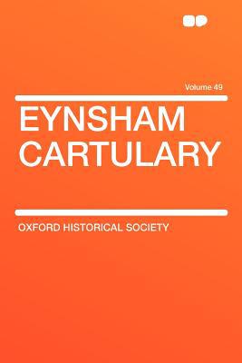 Eynsham Cartulary Volume 49 magazine reviews