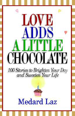 Love Adds a Little Chocolate magazine reviews