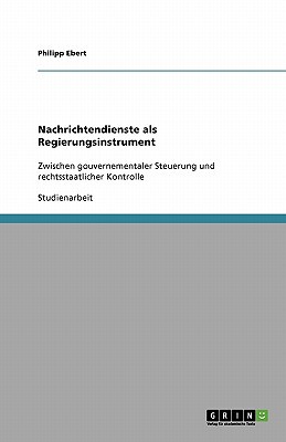 Nachrichtendienste ALS Regierungsinstrument magazine reviews