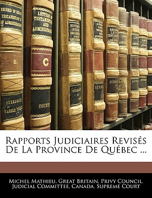 Rapports Judiciaires Revises de La Province de Quebec ... magazine reviews