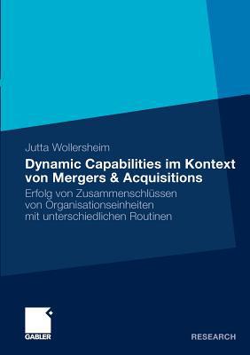 Dynamic Capabilities Im Kontext Von Mergers & Acquisitions magazine reviews