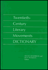 Twentieth-Century Literary Movements Dictionary magazine reviews