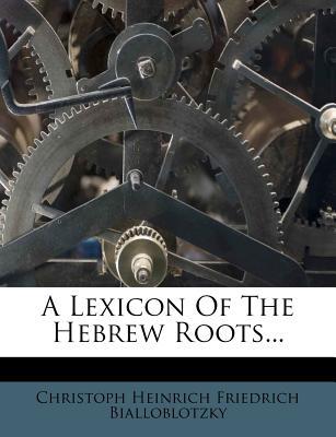 A Lexicon of the Hebrew Roots... magazine reviews