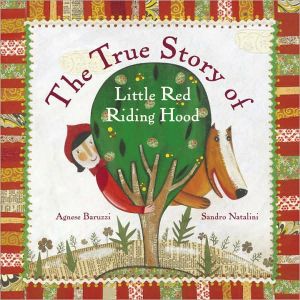 The True Story of Little Red Riding Hood magazine reviews
