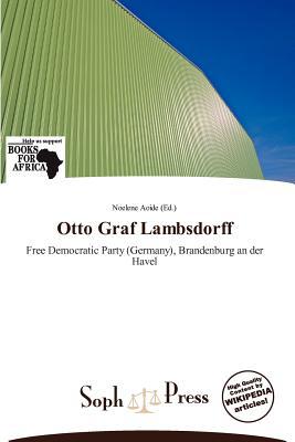 Otto Graf Lambsdorff magazine reviews