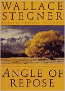Angle of Repose book written by Wallace Stegner