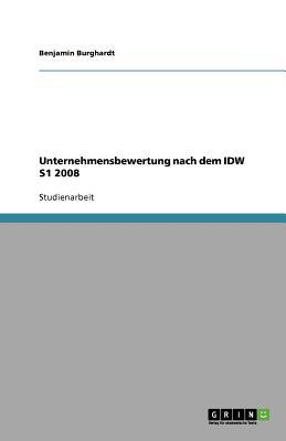 Unternehmensbewertung Nach Dem Idw S1 2008 magazine reviews