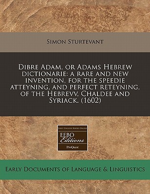 Dibre Adam, or Adams Hebrew Dictionarie magazine reviews
