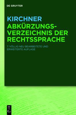 Kirchner Abkurzungsverzeichnis Der Rechtssprache magazine reviews