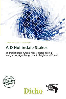 A D Hollindale Stakes magazine reviews