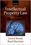Intellectual Property Law book written by Lionel Bently