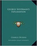 George Silverman's Explanation book written by Charles Dickens