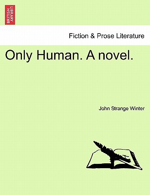 Only Human. a Novel. magazine reviews