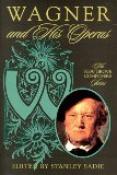Wagner and his operas magazine reviews