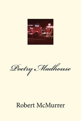 Poetry Madhouse magazine reviews