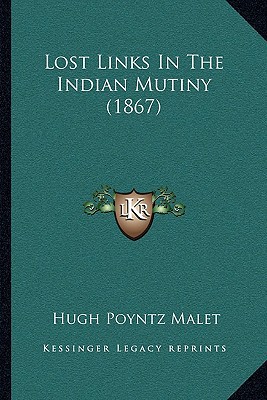 Lost Links in the Indian Mutiny (1867) magazine reviews