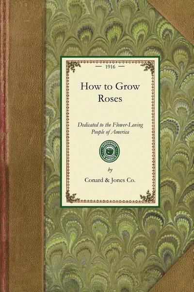 How to Grow Roses magazine reviews