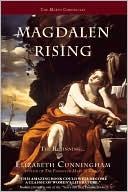 Magdalen Rising: The Beginning book written by Elizabeth Cunningham