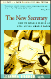 The New Secretary: How to Handle People as Well as You Handle Paper magazine reviews