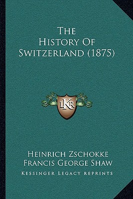 The History of Switzerland magazine reviews