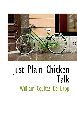 Just Plain Chicken Talk magazine reviews