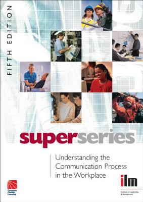 Understanding the Communication Process in the Workplace Super Series magazine reviews
