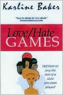 Love/Hate Games book written by Carleen Baker
