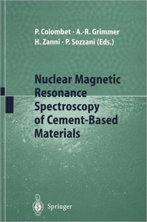 Nuclear Magnetic Resonance Spectroscopy of Cement-Based Materials magazine reviews