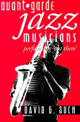 Avant-garde jazz musicians magazine reviews