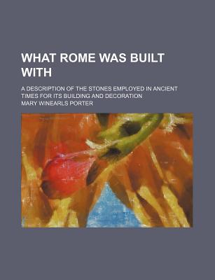 What Rome Was Built With magazine reviews