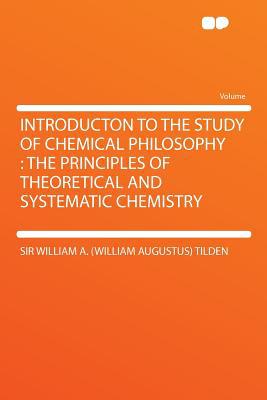 Introducton to the Study of Chemical Philosophy magazine reviews