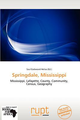 Springdale, Mississippi magazine reviews
