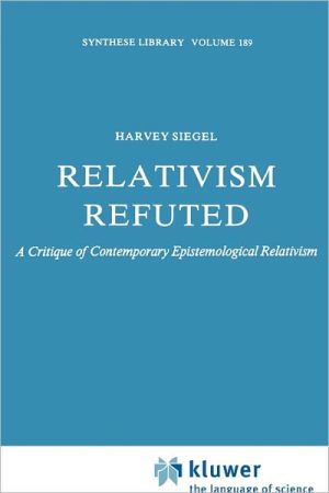 Relativism Refuted magazine reviews