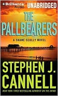 The Pallbearers (Shane Scully Series #9) book written by Stephen J. Cannell