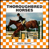 Thoroughbred Horses book written by Janet Gamie