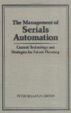 The Management of Serials Automation magazine reviews