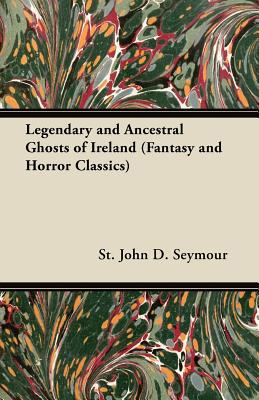 Legendary and Ancestral Ghosts of Ireland magazine reviews
