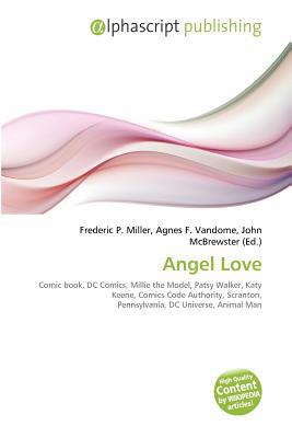 Angel Love magazine reviews