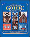 Victorian Gothic House Style magazine reviews