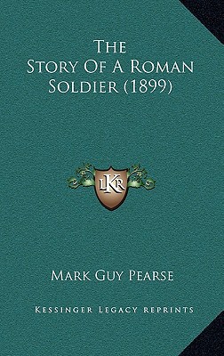 The Story of a Roman Soldier magazine reviews