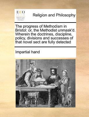 The Progress of Methodism in Bristol magazine reviews