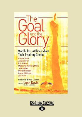 The Goal and the Glory magazine reviews