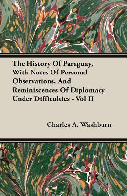 History of Paraguay magazine reviews