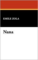 Nana book written by Emile Zola