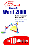 SAMS teach yourself Microsoft Word 2000 in 10 minutes magazine reviews